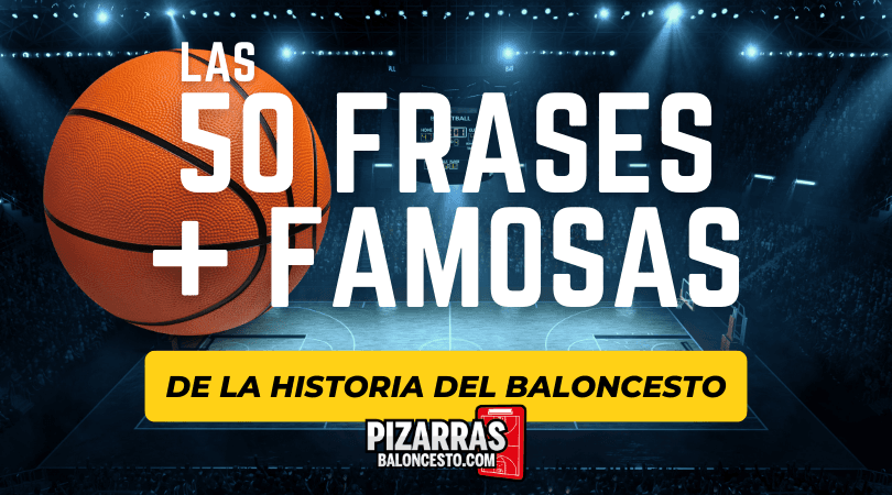 Balón de baloncesto sobre una cancha iluminada con el título «Las 50 frases más famosas de la historia del baloncesto»