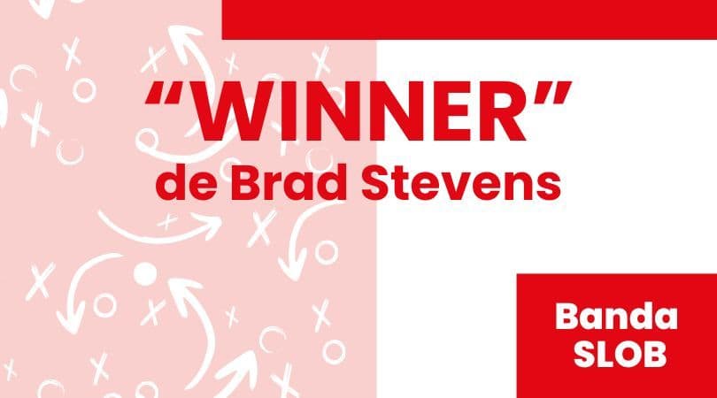 Portada de la jugada «Winner» de Brad Stevens sobre un fondo de trazos tácticos, con la etiqueta Banda SLOB